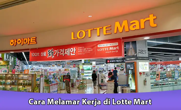 Cara melamar kerja di family mart